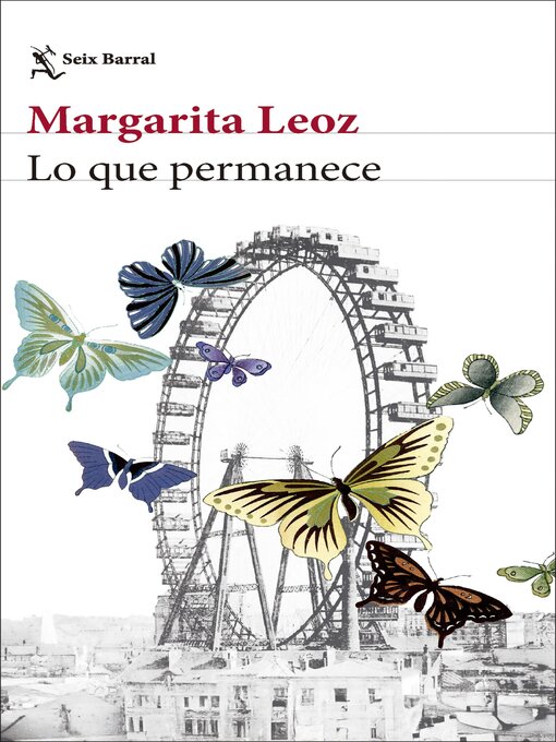 Title details for Lo que permanece by Margarita Leoz - Available